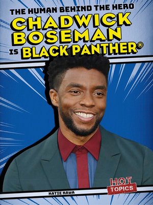 cover image of Chadwick Boseman is Black Panther